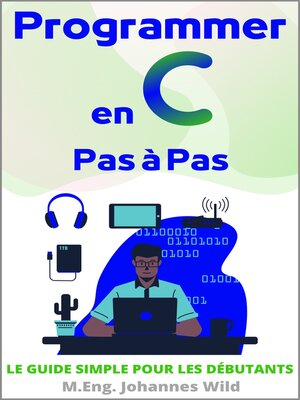 cover image of Programmer en C | Pas à Pas